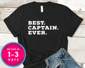 Best Captain Ever Dad Grandpa T-Shirt - Outdoor Shirt