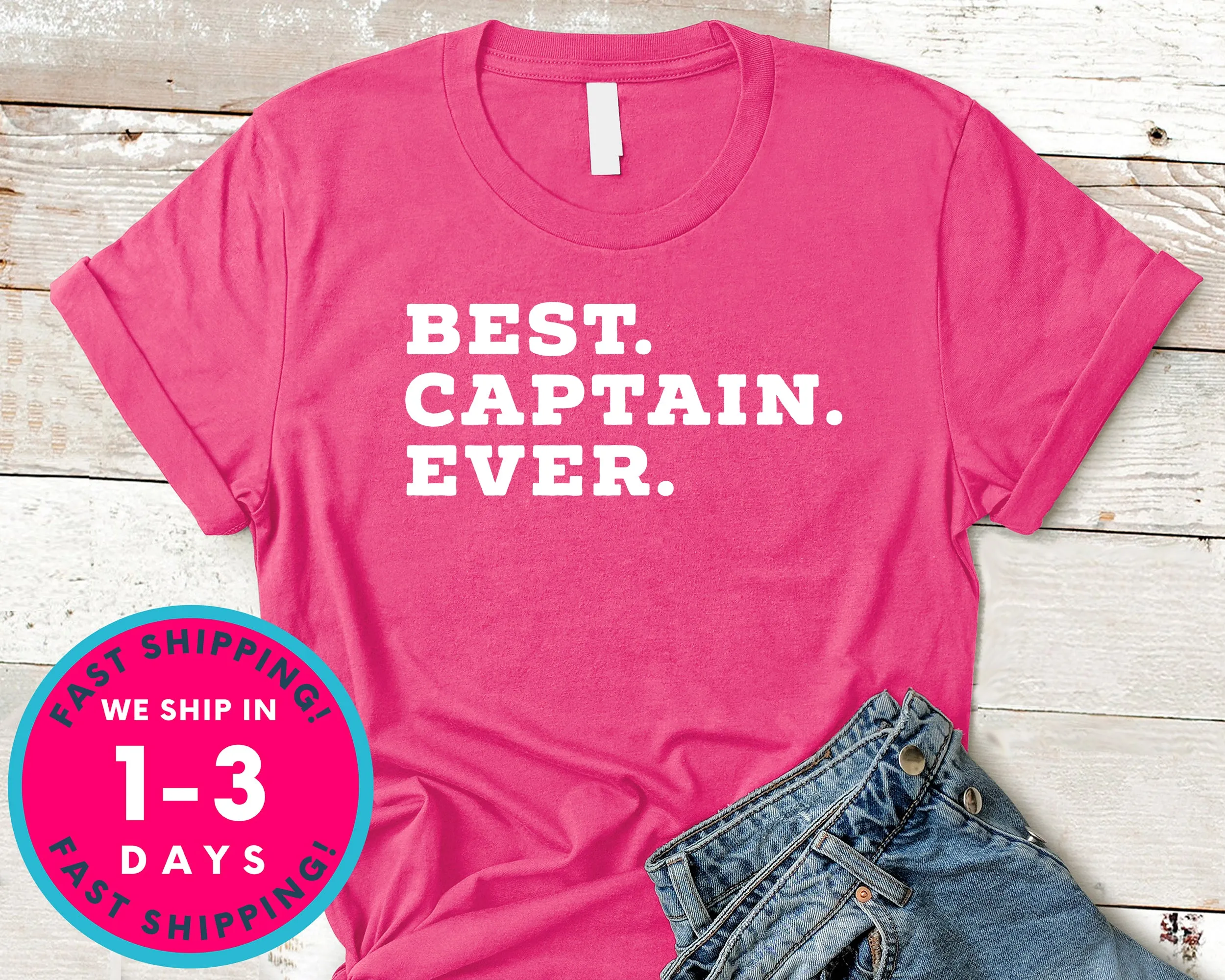 Best Captain Ever Dad Grandpa T-Shirt - Outdoor Shirt