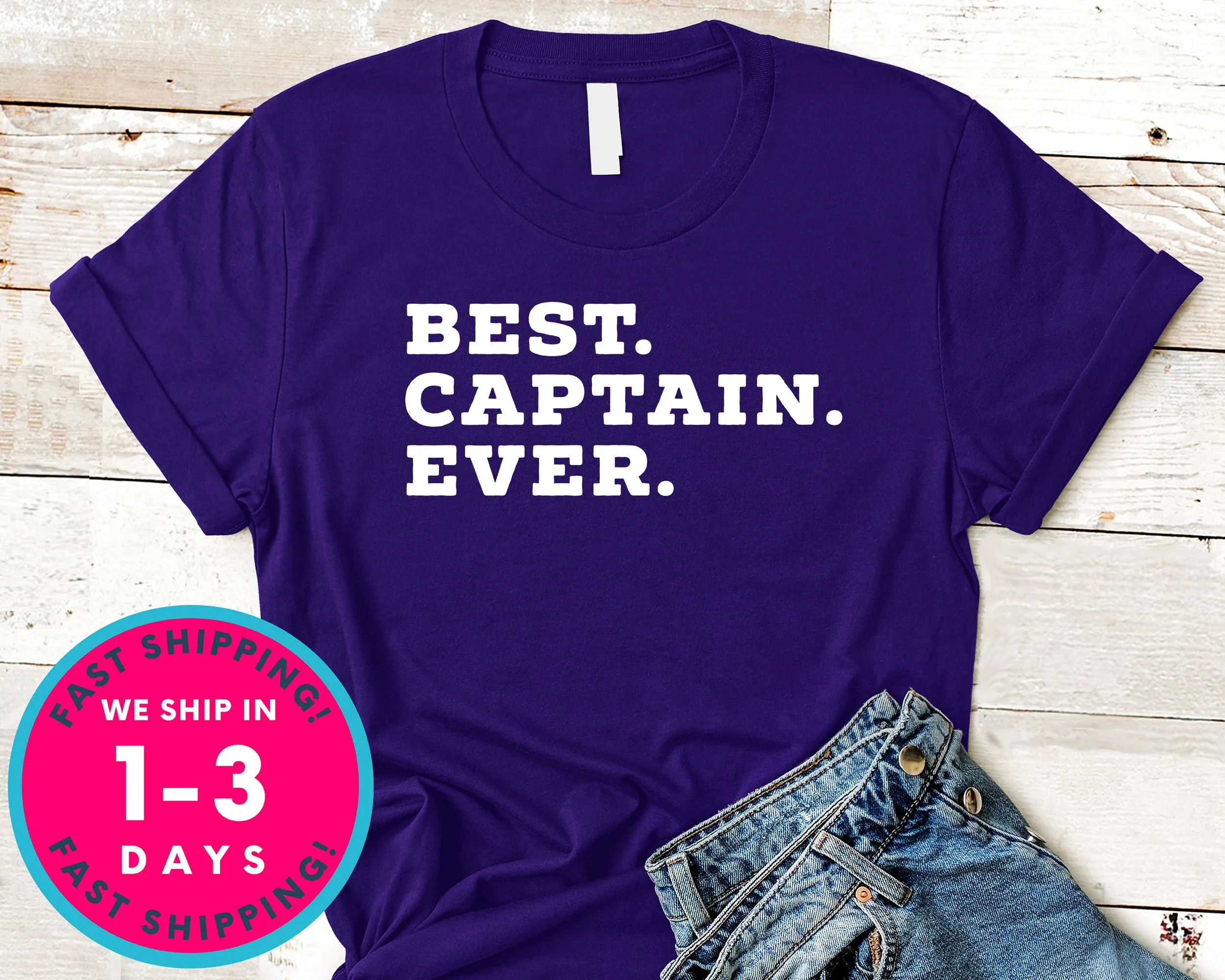 Best Captain Ever Dad Grandpa T-Shirt - Outdoor Shirt