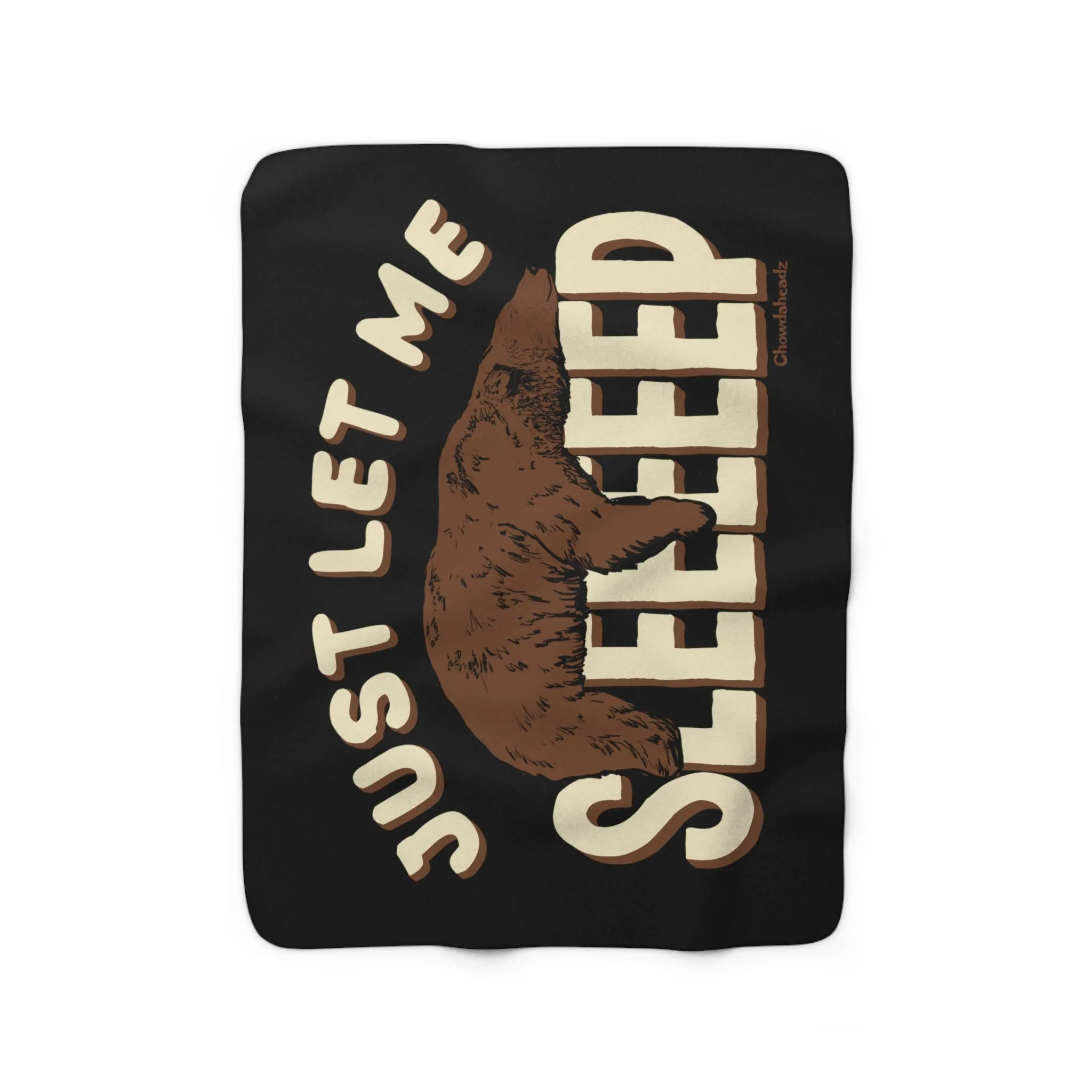 Just Let Me Sleep Sherpa Fleece Blanket