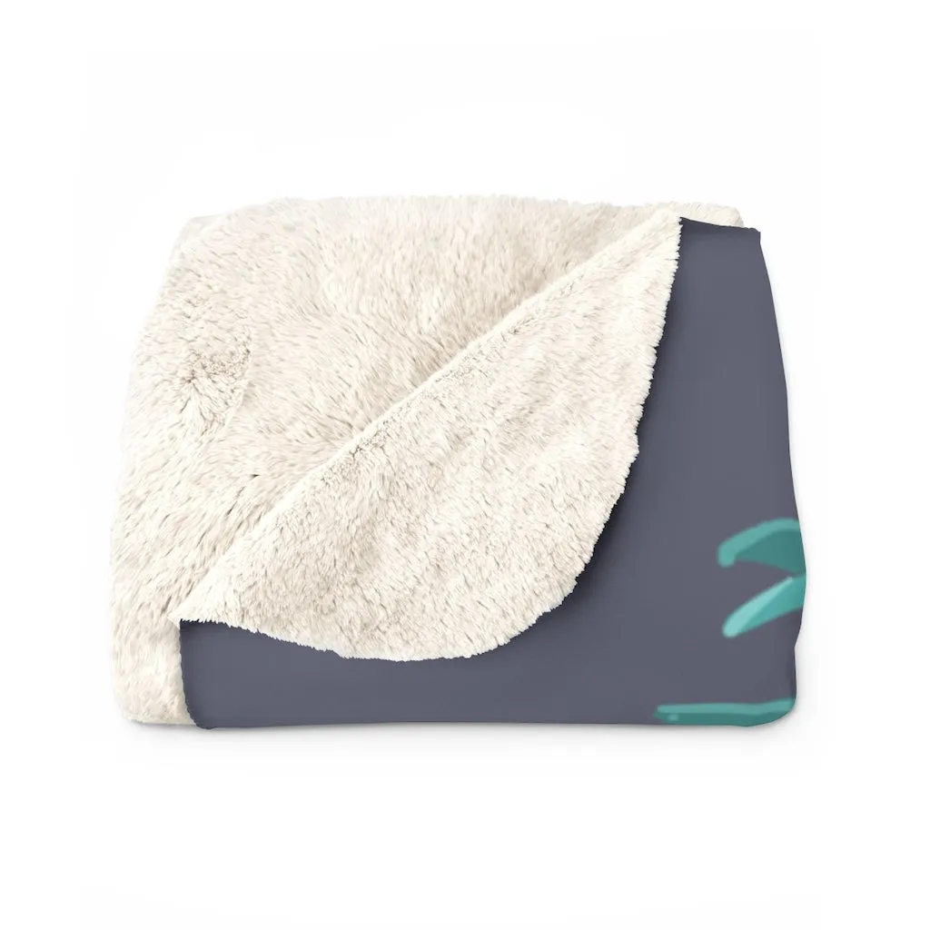 Life Would Succ Without You Sherpa Fleece Blanket