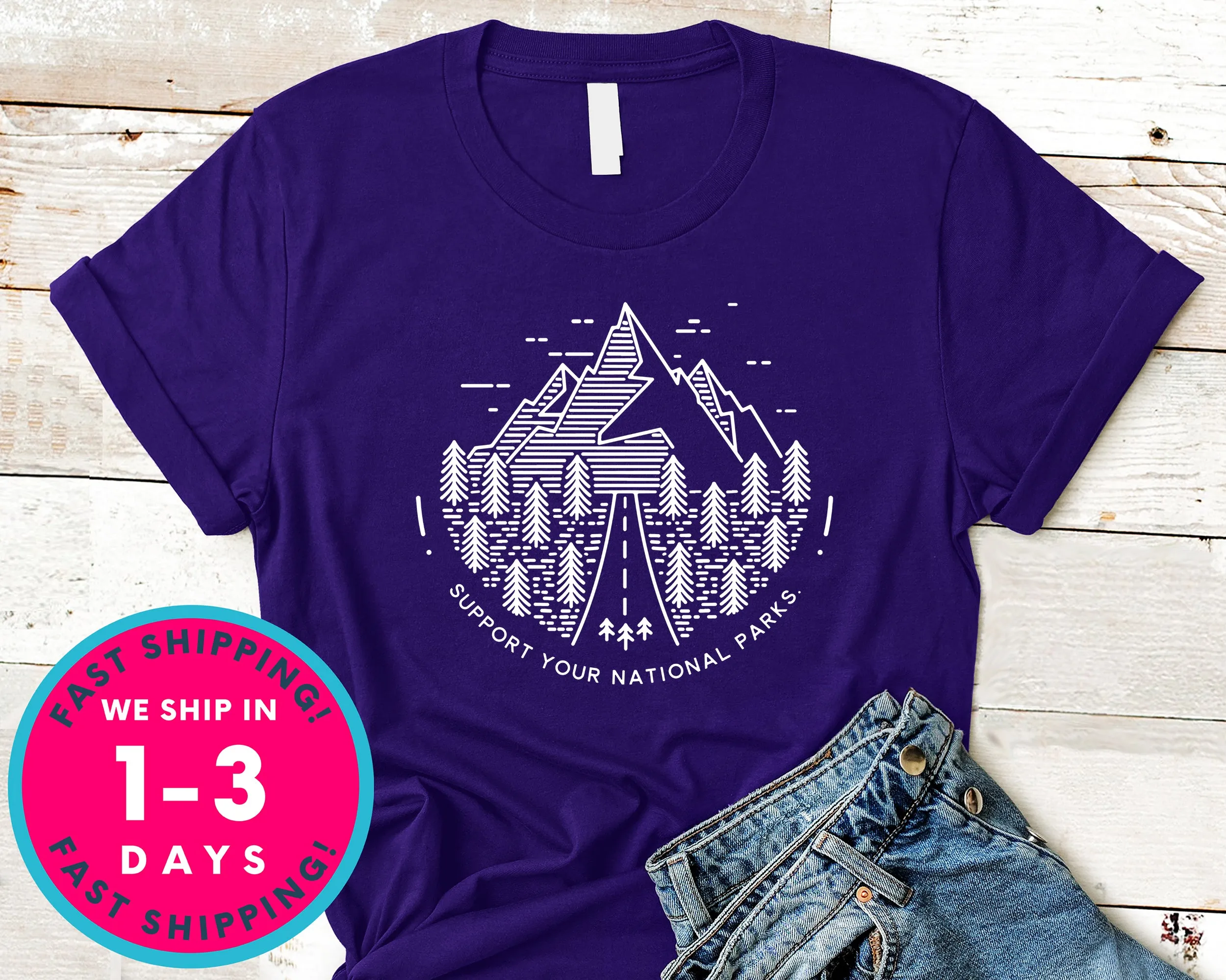 Support Your National Parks T-Shirt - Outdoor Shirt