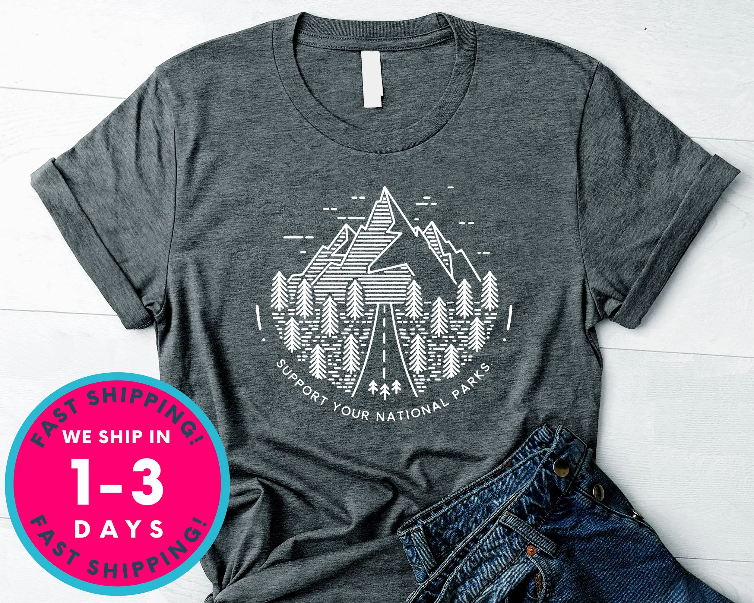 Support Your National Parks T-Shirt - Outdoor Shirt