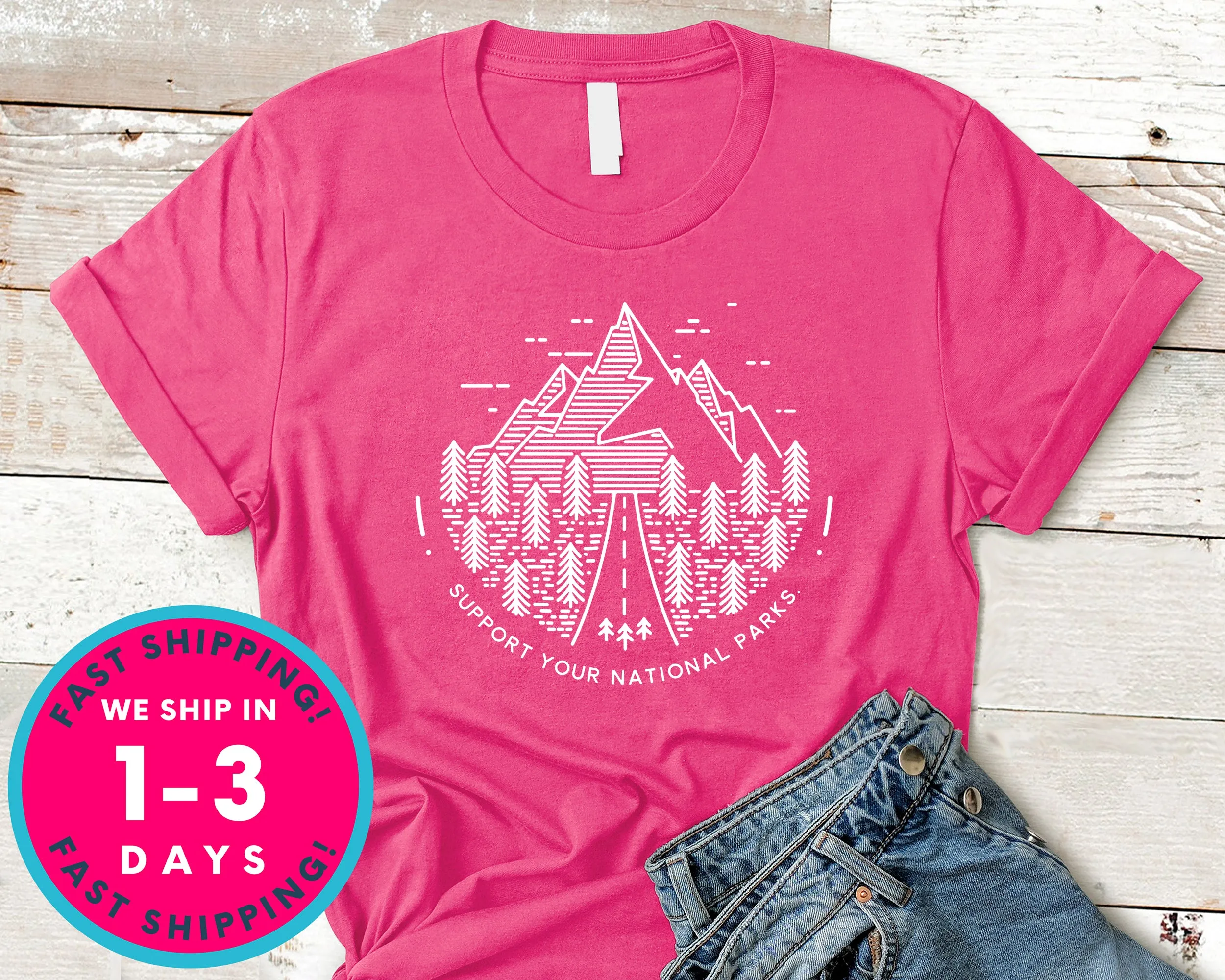 Support Your National Parks T-Shirt - Outdoor Shirt