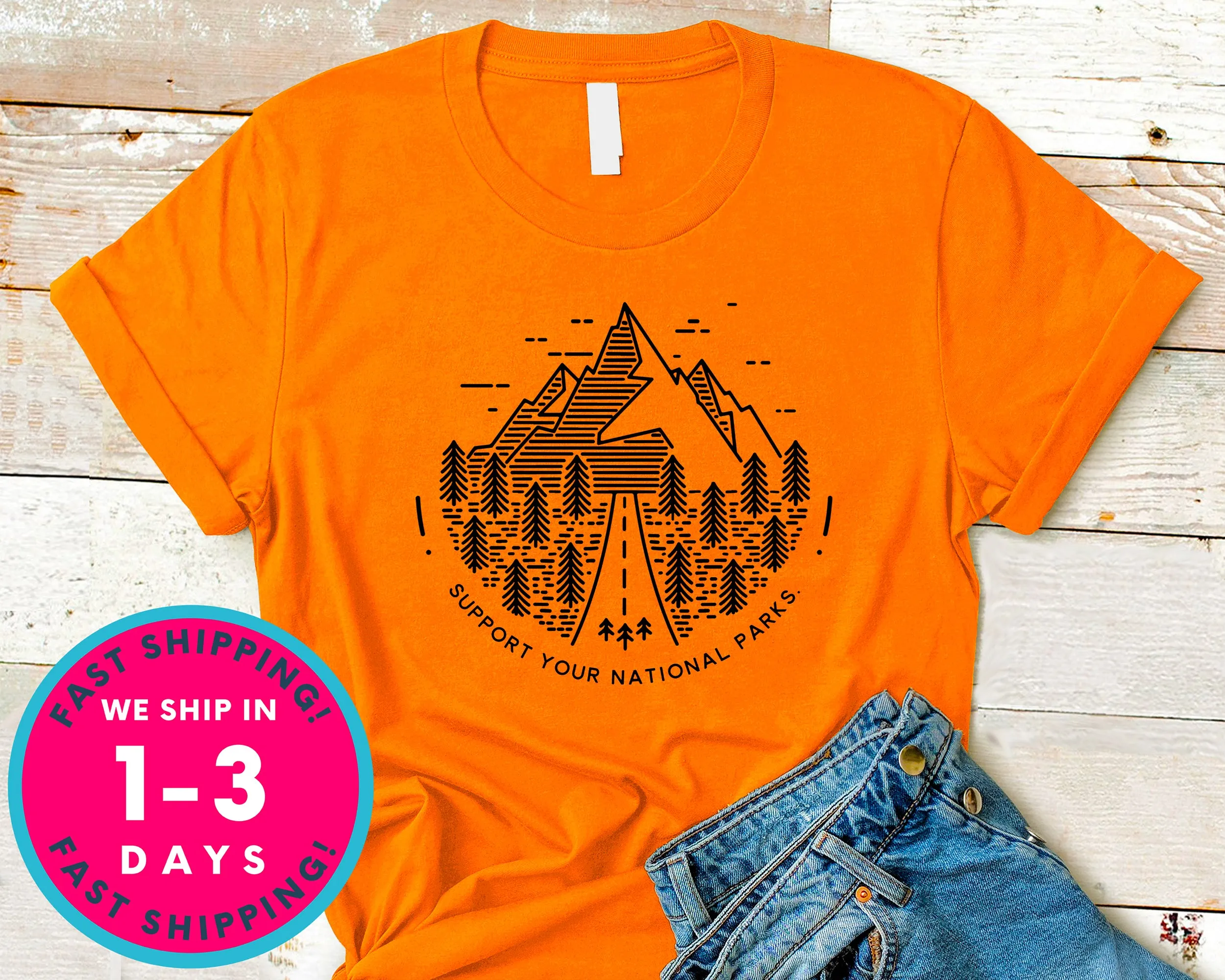 Support Your National Parks T-Shirt - Outdoor Shirt