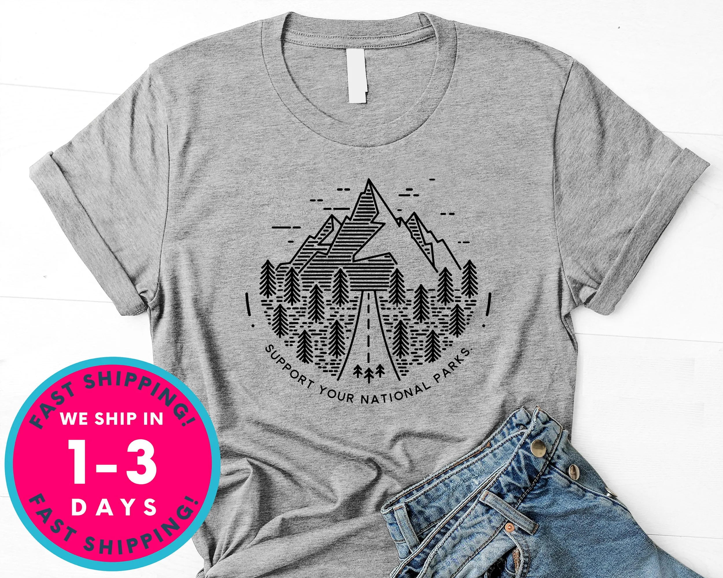 Support Your National Parks T-Shirt - Outdoor Shirt