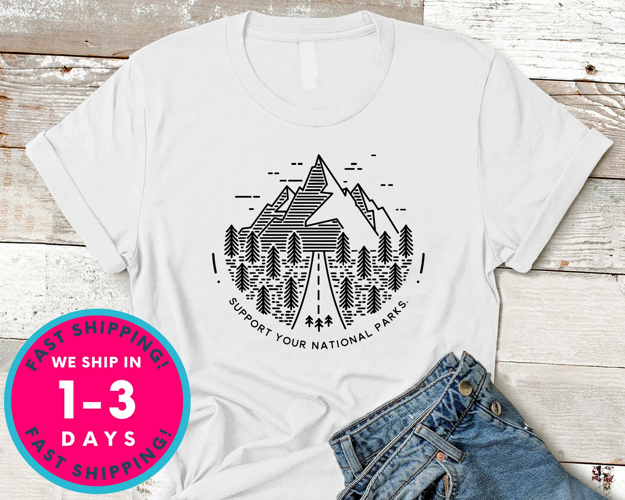 Support Your National Parks T-Shirt - Outdoor Shirt